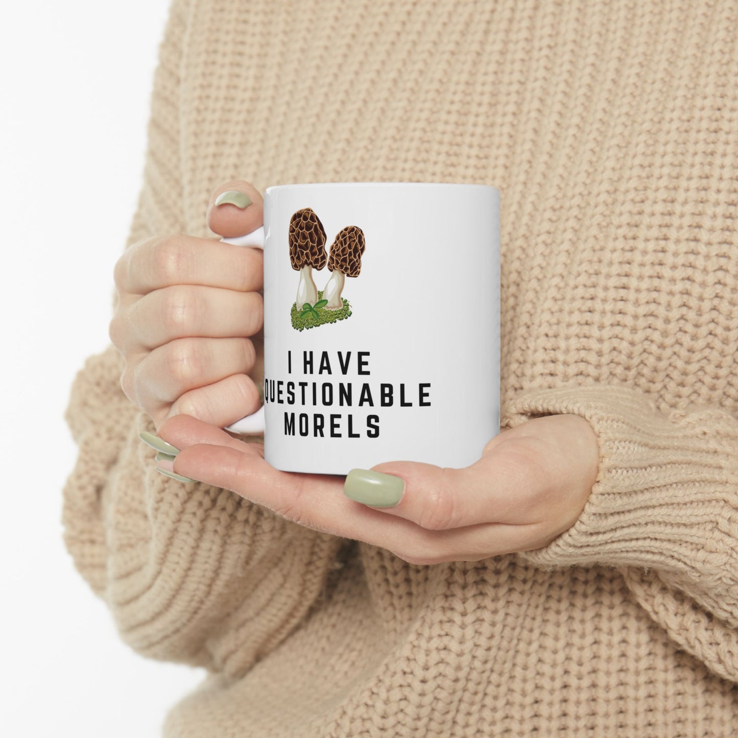 Questionable Morels Mushroom 11 oz Ceramic Mug