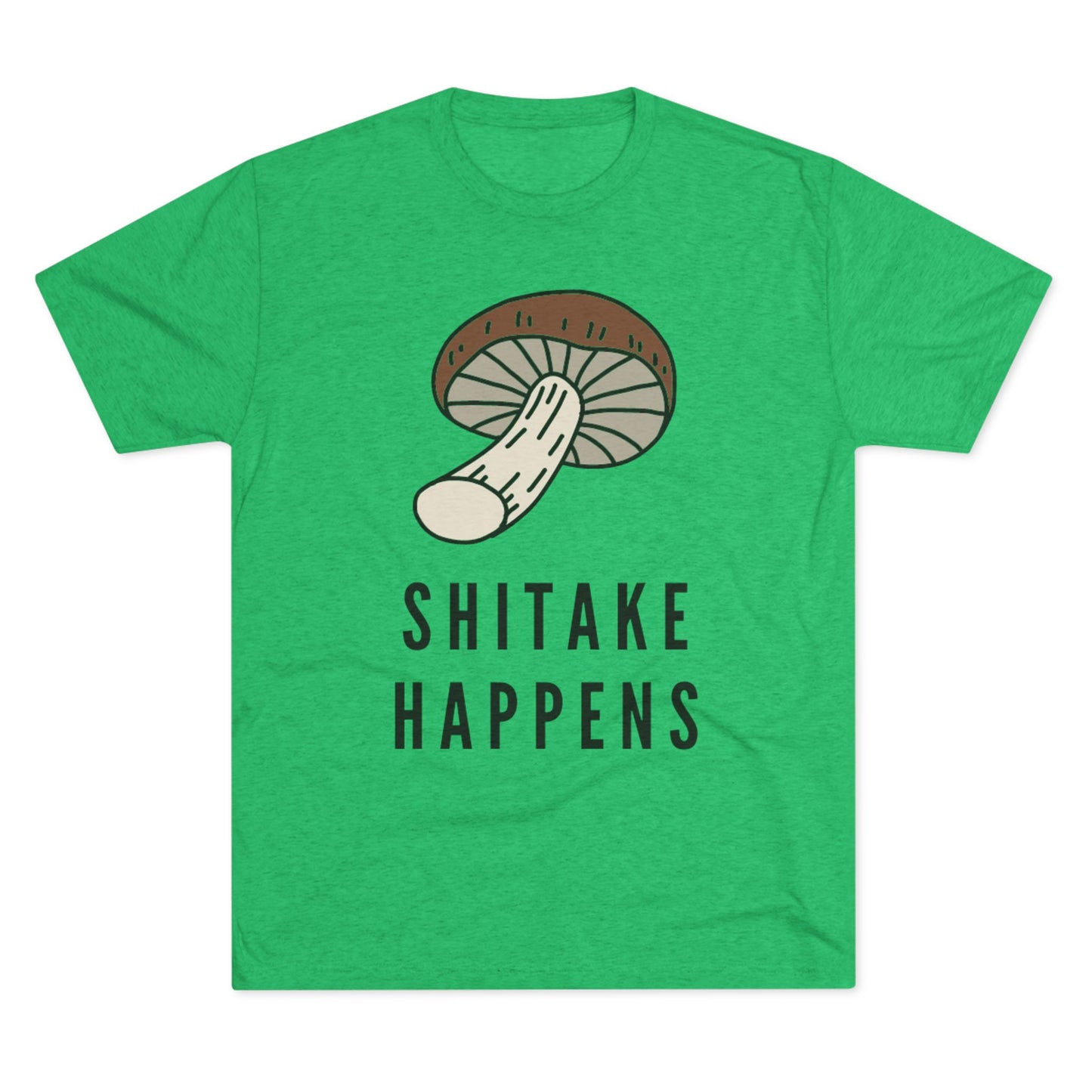 Shitake Happens Unisex Tri-Blend Crew Tee