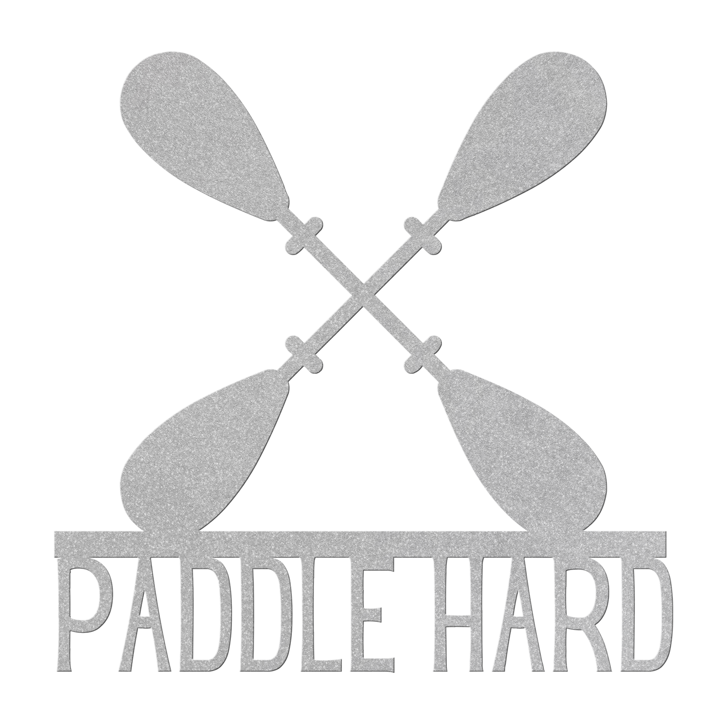 Paddle_Hard_Kayaking_Canoeing_Metal_Sign_Silver_Transparent_Mockup.png