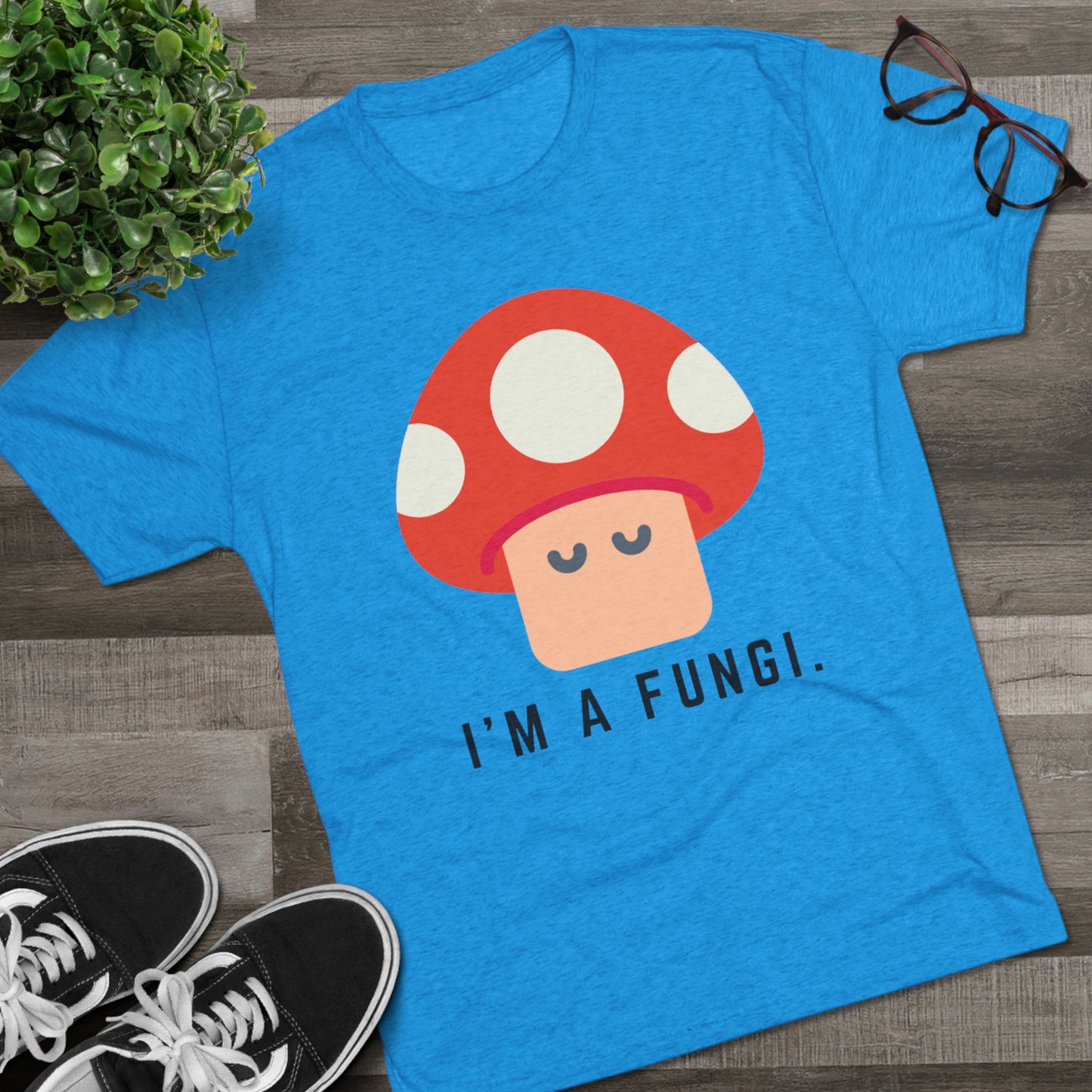 I'm a Fungi Unisex Tri-Blend Crew Tee