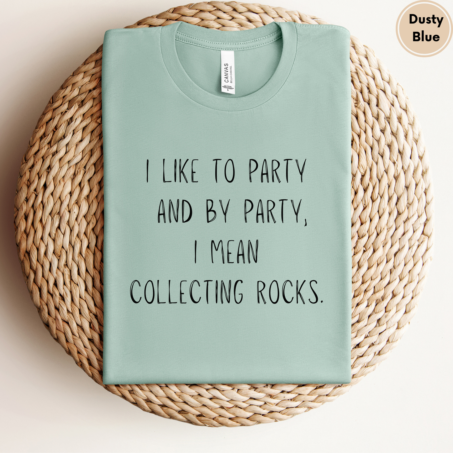 Rock Collecting I Like To Party Unisex Shirt Rock tshirt