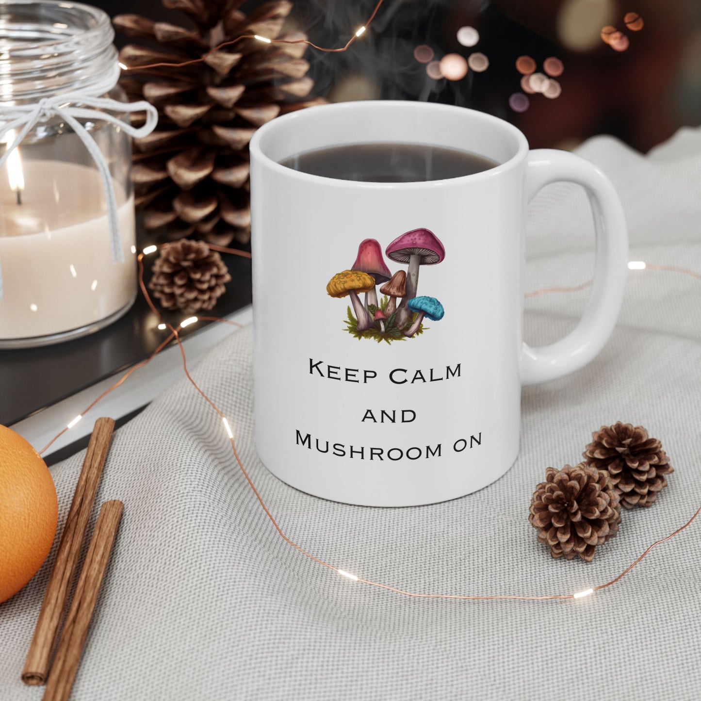 Keep Calm Mushroom 11 oz Ceramic Mug,