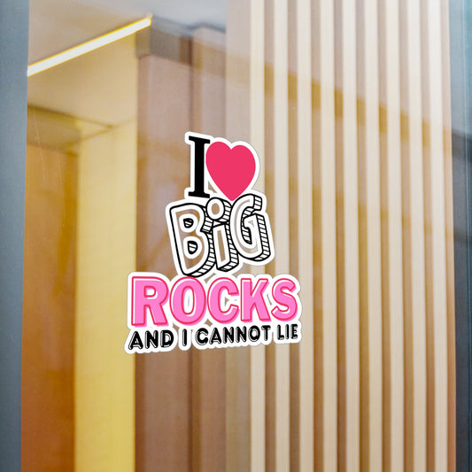 Rock Collector I Love Big Rocks Vinyl Decal