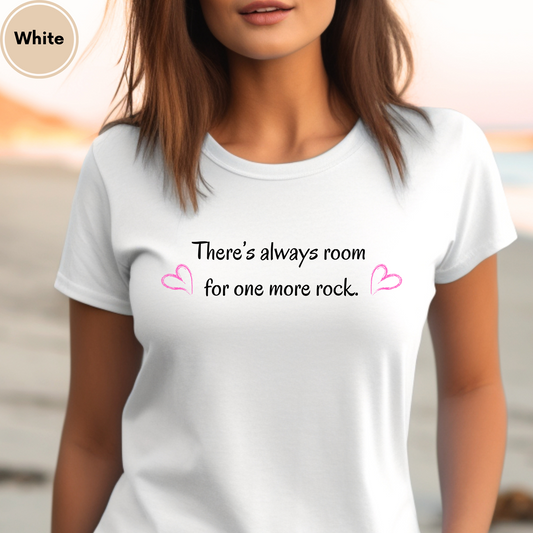 Always Room For Rocks Hunter Unisex Shirt