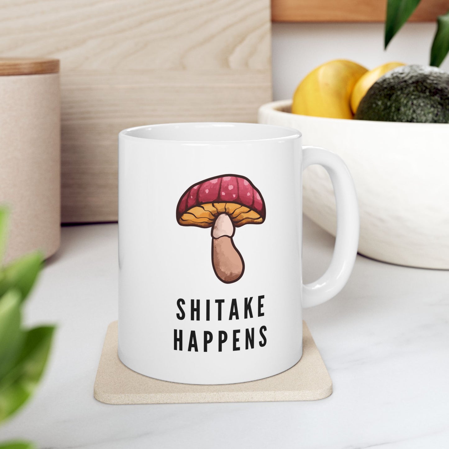 Shitake Happens 11 oz Ceramic Mug, Mushroom