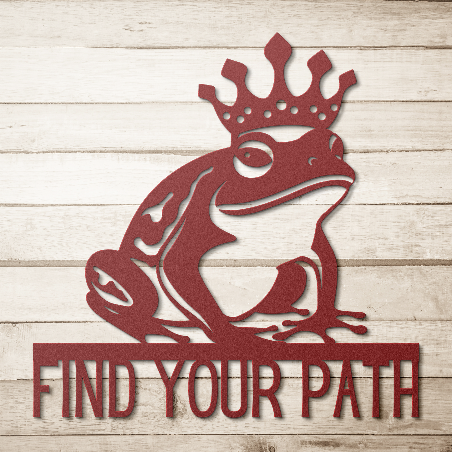 Find_Your_Path_King_Frog_Metal_Sign_Red_Simple_Wood_BKGD_Mockup.png