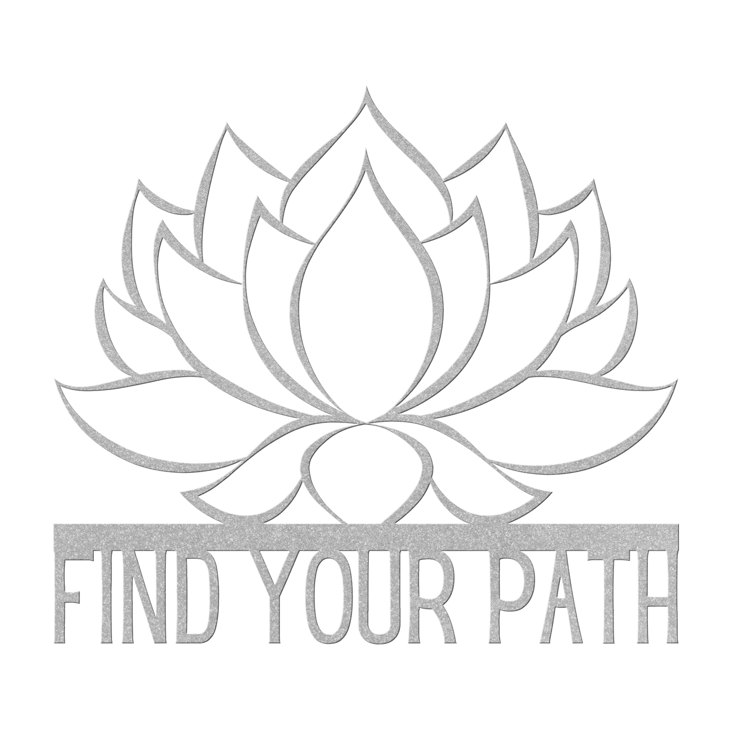 Find_Your_Path_Lotus_Flower_Metal_Sign_Silver_Transparent_Mockup.png