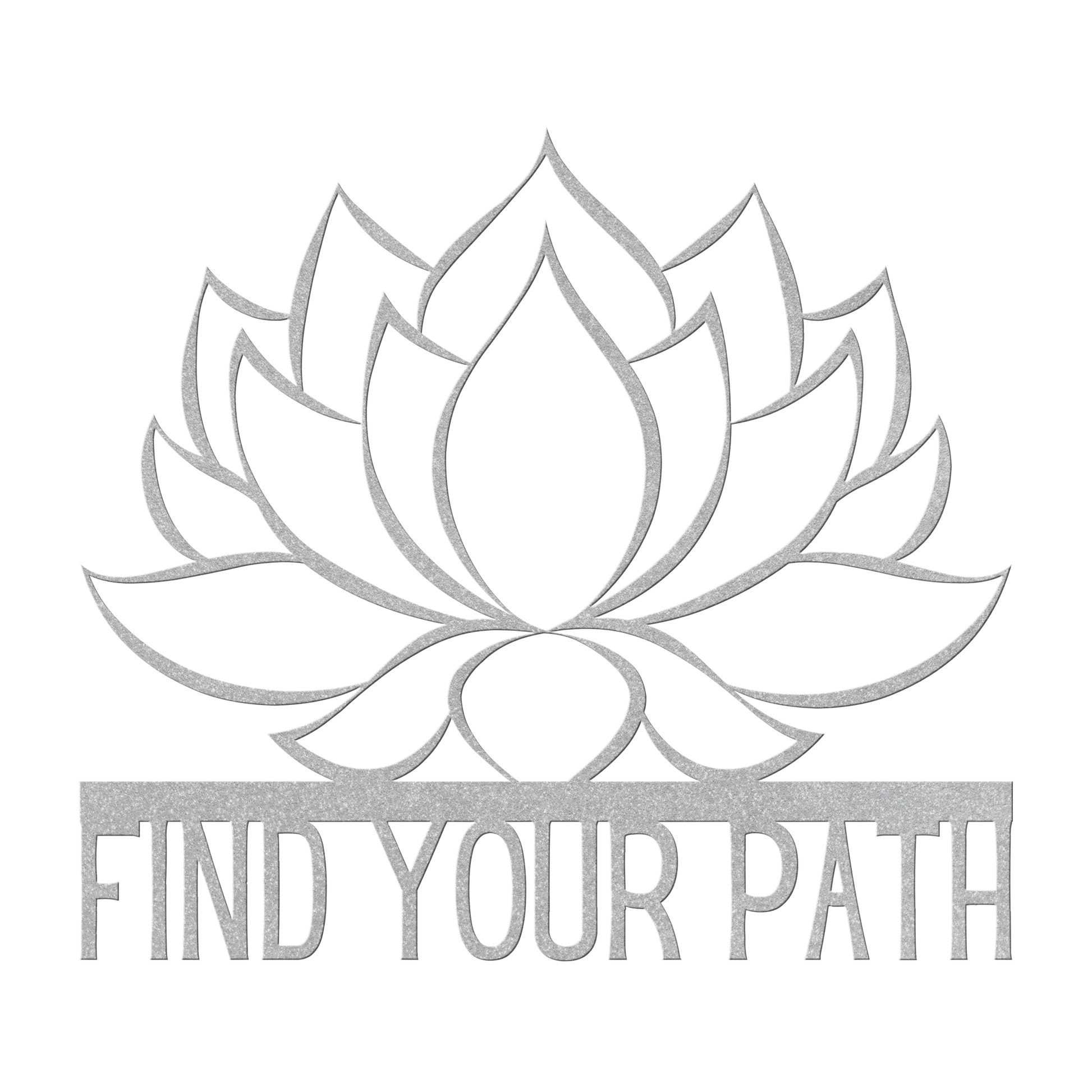 Find_Your_Path_Lotus_Flower_Metal_Sign_Silver_Transparent_Mockup.png