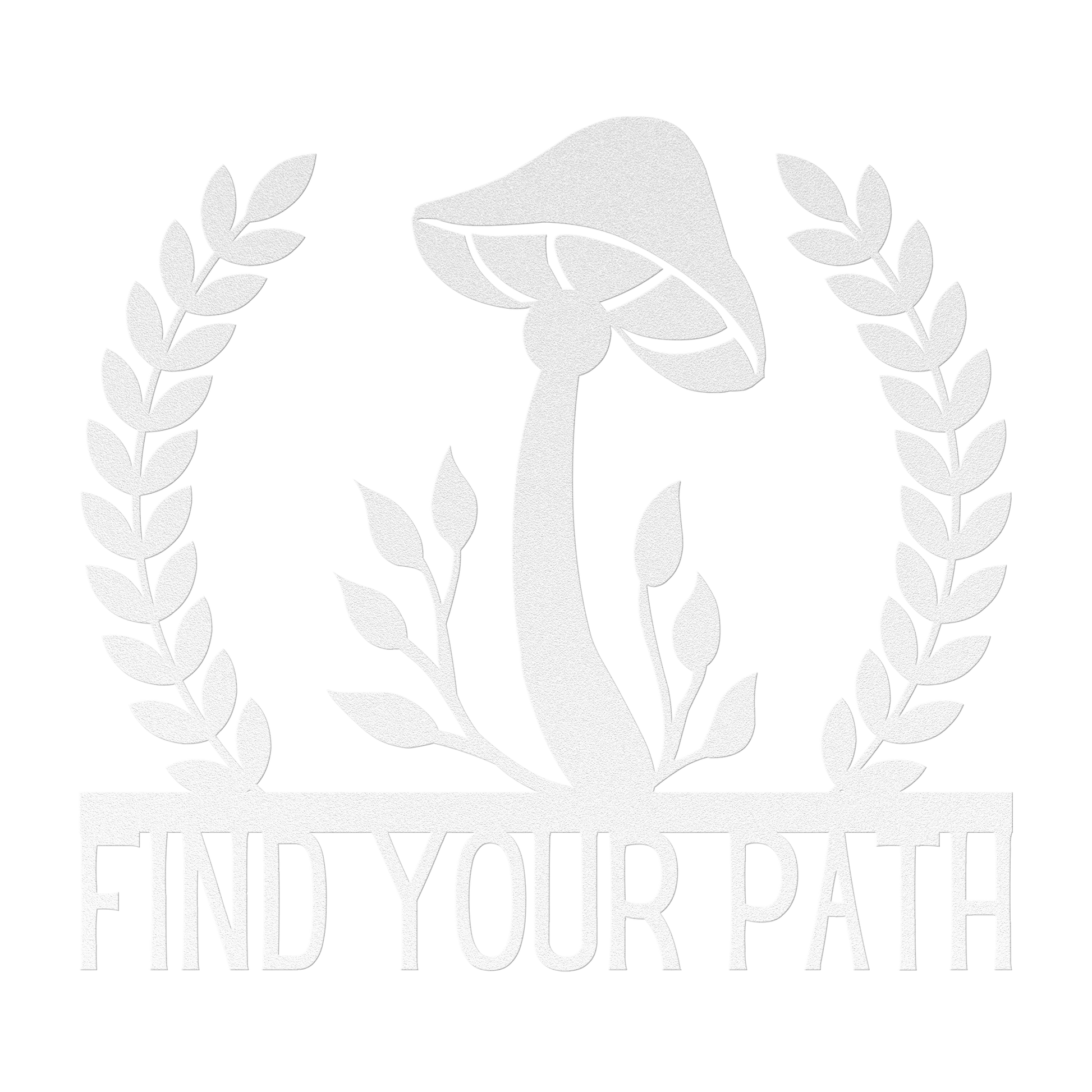Find_Your_Path_Mushroom_Metal_Sign_White_Transparent_Mockup.png