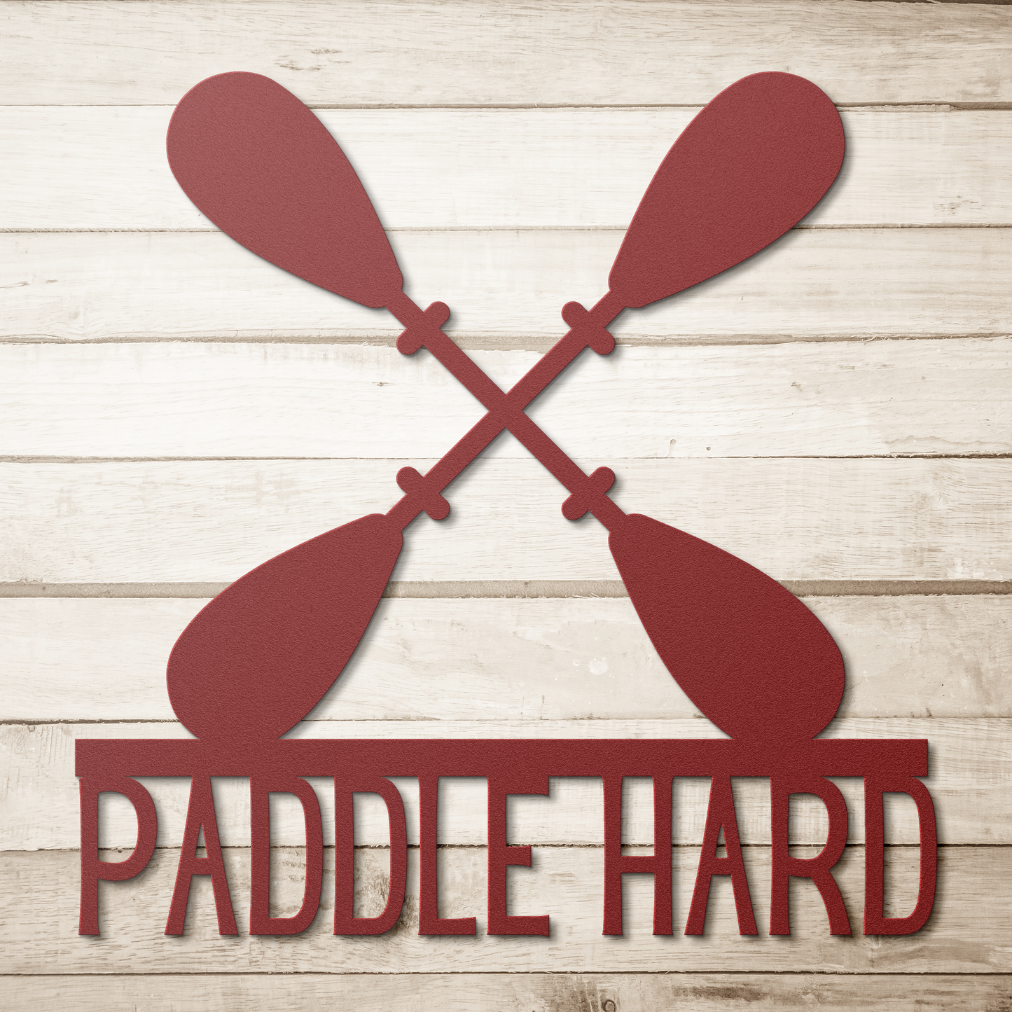 Paddle_Hard_Kayaking_Canoeing_Metal_Sign_Red_Simple_Wood_BKGD_Mockup.png