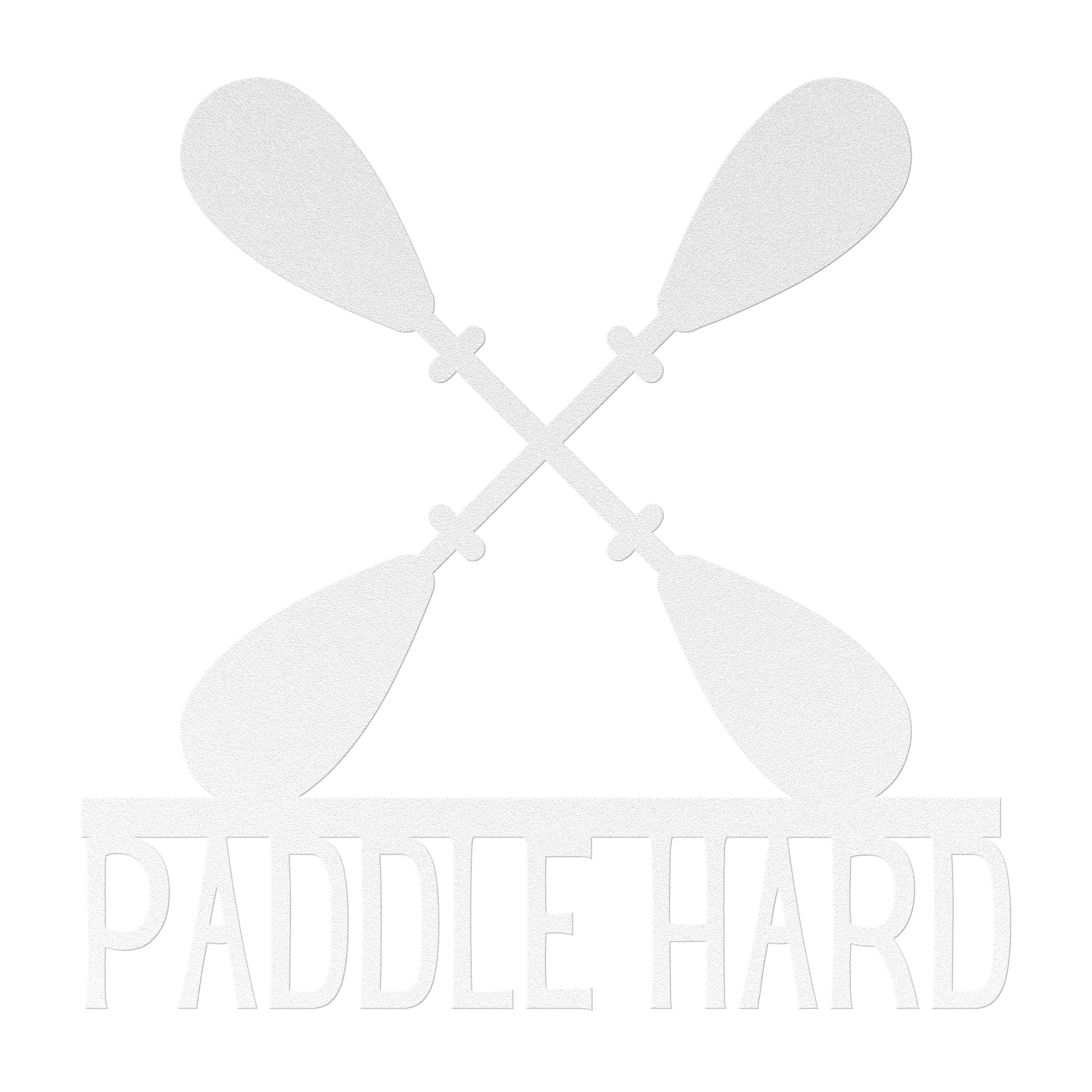 Paddle_Hard_Kayaking_Canoeing_Metal_Sign_White_Transparent_Mockup.png