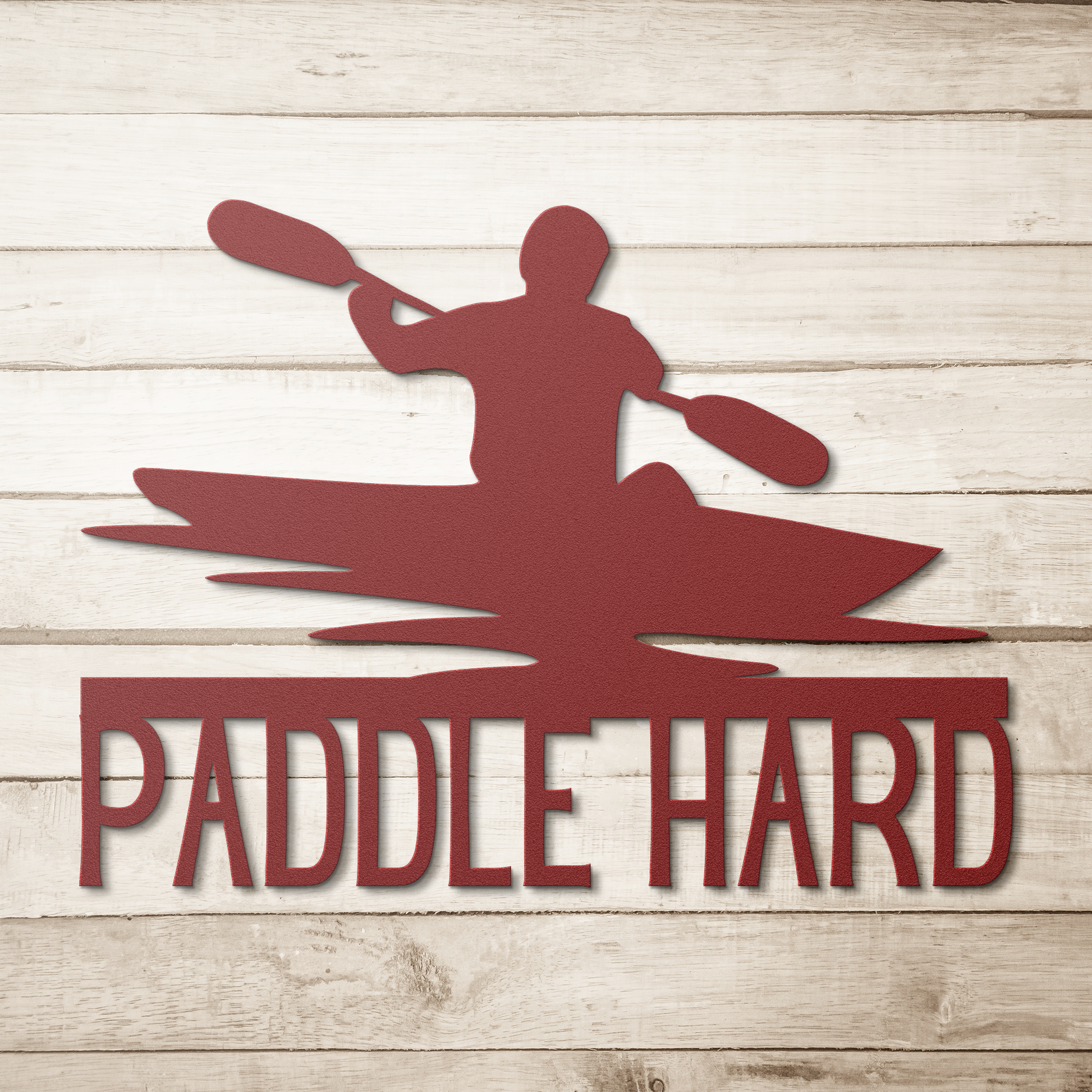 Paddle_Hard_Kayaking_Metal_Sign_Red_Simple_Wood_BKGD_Mockup.png